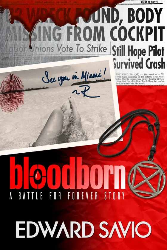BLOODBORN, a Battle For Forever story, by Edward Savio