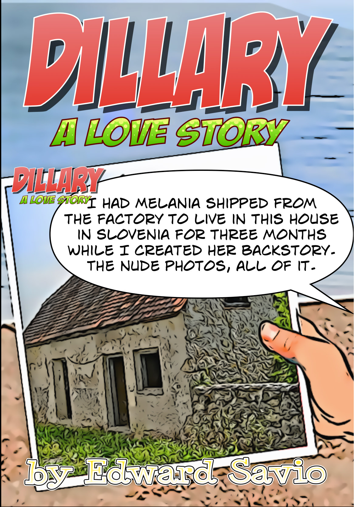 Dillary #10 – Hovel