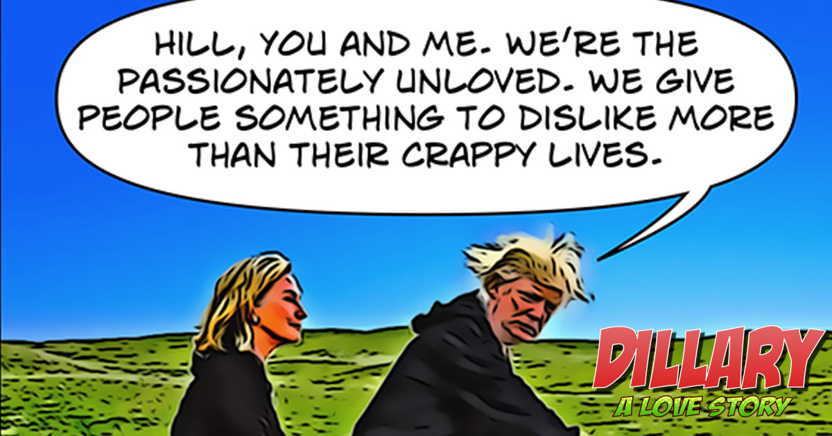 Dillary #26. The Passionately Unloved