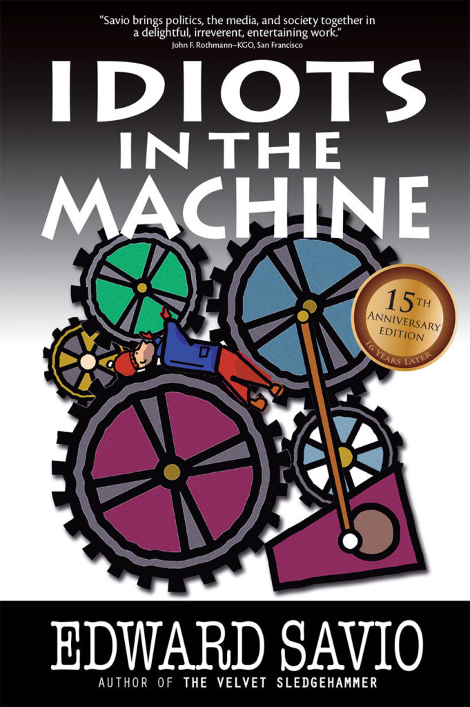 Idiots in the Machine book cover